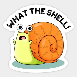 What The Shell Cute Snail Pun Sticker